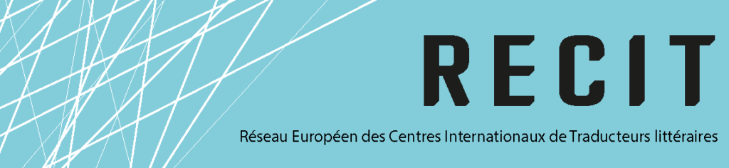 About the project – RECIT – Réseau Européen des Centres de Traducteurs  littéraires